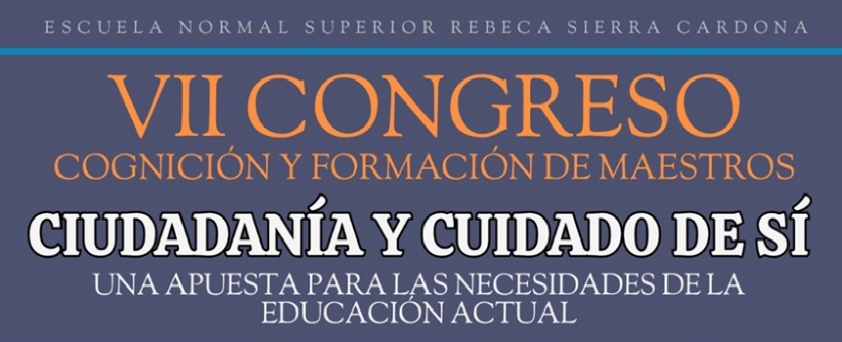 Escuela Normal Superior Rebeca Sierra Cardona de Anserma - VII Congreso Cognición y Formación de Maestros