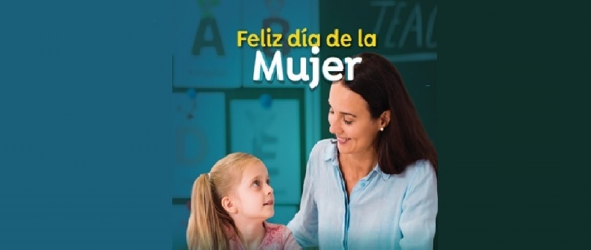 Feliz d&iacute;a de la Mujer