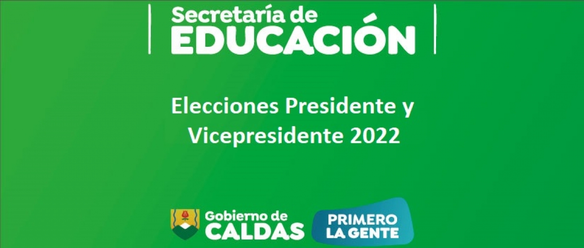 Elecciones Presidente y Vicepresidente 2022